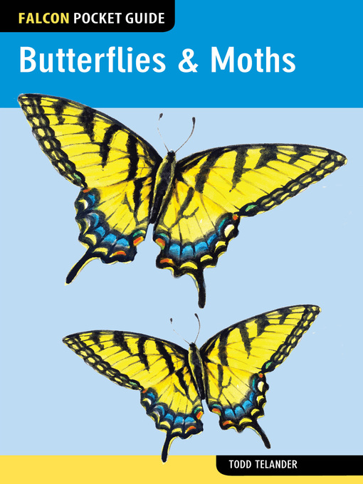 Title details for Butterflies & Moths by Todd Telander - Available